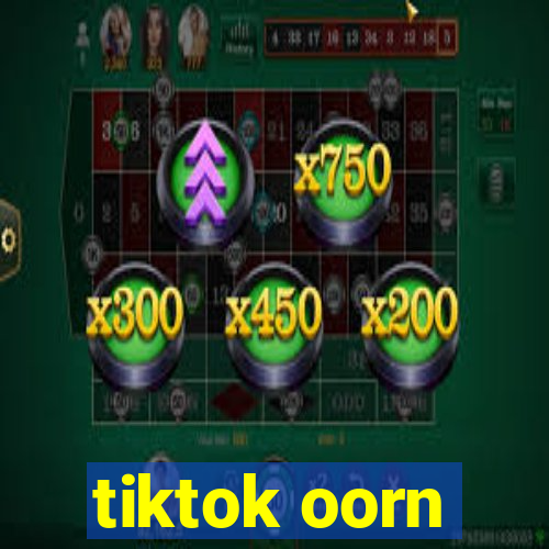 tiktok oorn